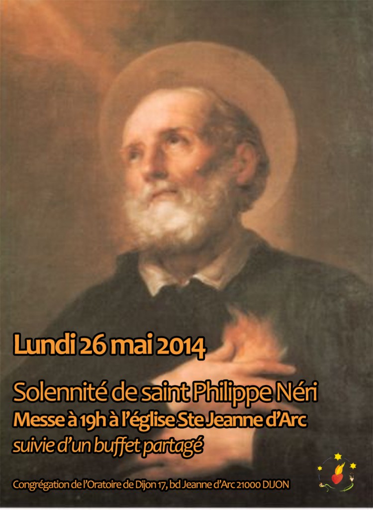 26 mai solennité de Saint Philippe Oratoire de Dijon